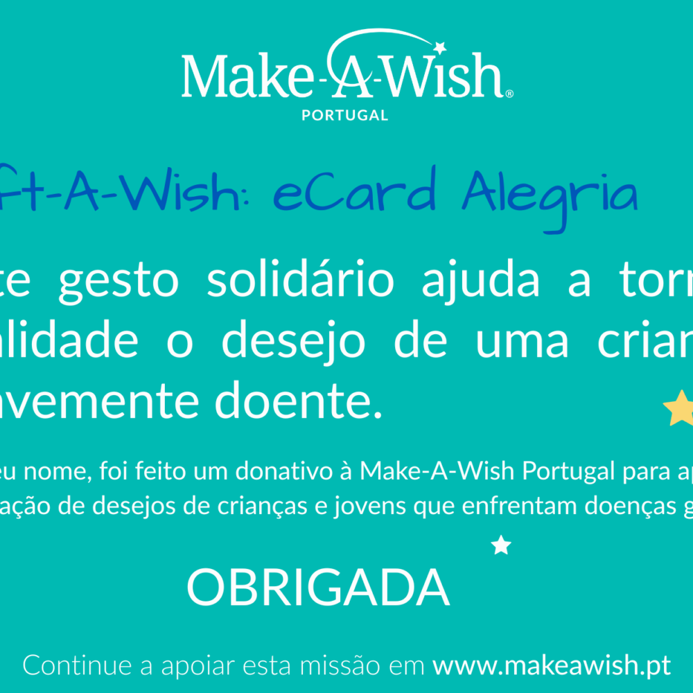 e-card solidário ALEGRIA verde Make-A-Wish